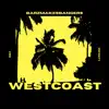 BarzMakesBangers - Westcoast - Single